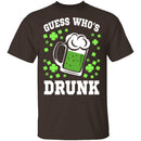 Guess Who's Drunk T-Shirt CustomCat