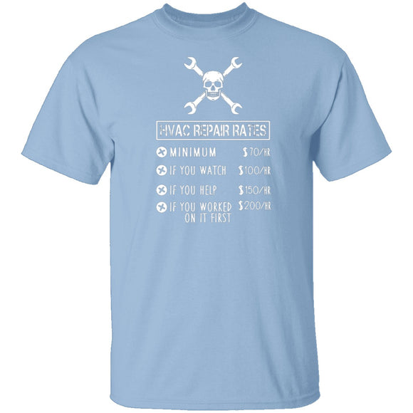 HVAC Repair Rates T-Shirt CustomCat