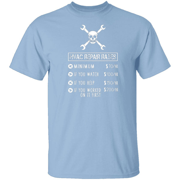 HVAC Repair Rates T-Shirt CustomCat