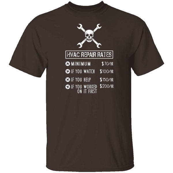 HVAC Repair Rates T-Shirt CustomCat
