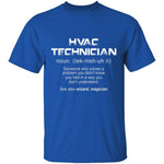 HVAC Tech Definition T-Shirt CustomCat