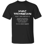 HVAC Tech Definition T-Shirt CustomCat