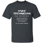 HVAC Tech Definition T-Shirt CustomCat
