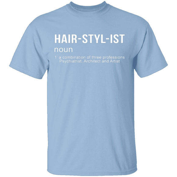 Hairstylist Definition T-Shirt CustomCat