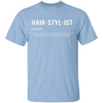 Hairstylist Definition T-Shirt CustomCat