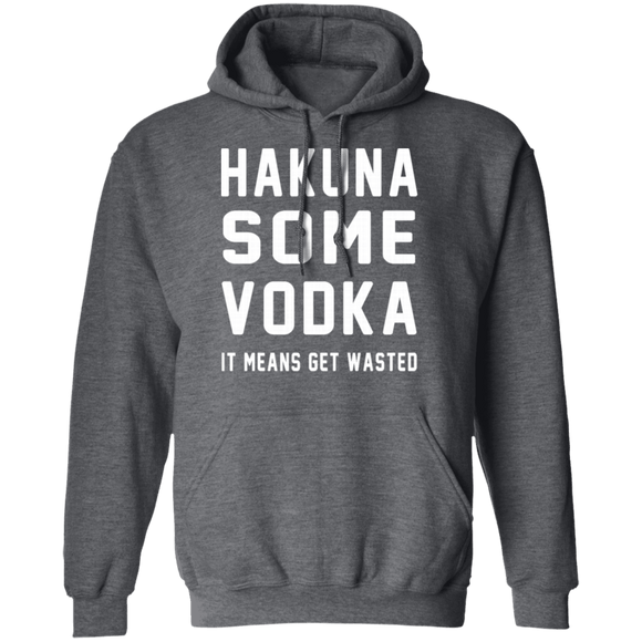 Hakuna Some Vodka T-Shirt CustomCat