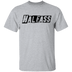 HalfAss Not WholeAss T-Shirt CustomCat