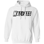 HalfAss Not WholeAss T-Shirt CustomCat