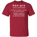 Hangry T-Shirt CustomCat