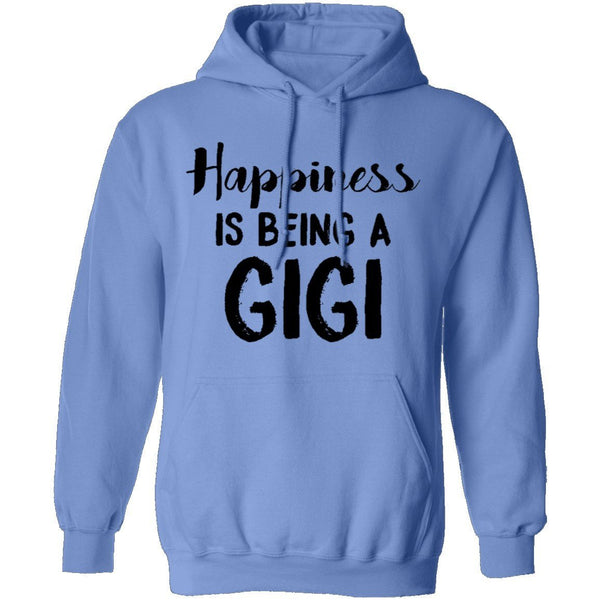 Happiness Is Being A GIGI T-Shirt CustomCat
