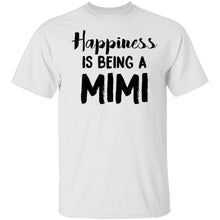 Happiness Is Being A Mimi T-Shirt