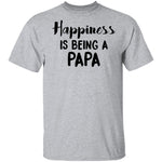 Happiness Is Being A Papa T-Shirt CustomCat