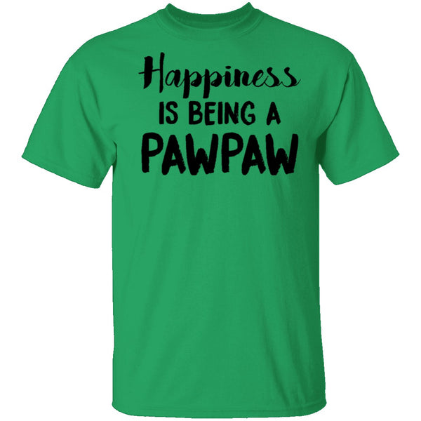 Happiness Is Being A Pawpaw T-Shirt CustomCat