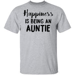 Happiness Is Being An Auntie T-Shirt CustomCat