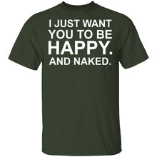Happy And Naked T-Shirt