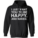 Happy And Naked T-Shirt CustomCat