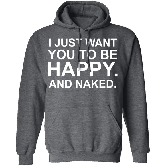 Happy And Naked T-Shirt CustomCat