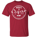 Have A Cigar T-Shirt CustomCat