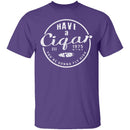 Have A Cigar T-Shirt CustomCat