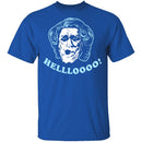 Hellloooo T-Shirt CustomCat