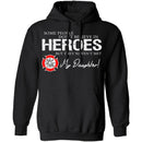 Hero Firefighter Daughter T-Shirt CustomCat