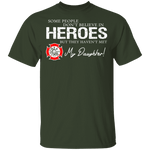 Hero Firefighter Daughter T-Shirt CustomCat
