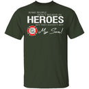 Hero Firefighter Son T-Shirt CustomCat