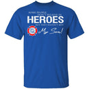 Hero Firefighter Son T-Shirt CustomCat