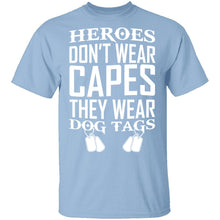 Heroes Wear Dog Tags T-Shirt