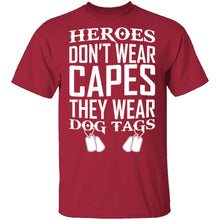 Heroes Wear Dog Tags T-Shirt