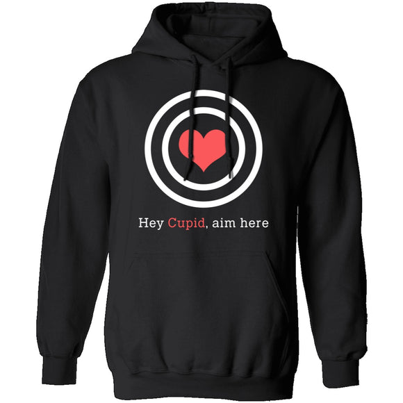 Hey Cupid, Aim Here T-Shirt CustomCat