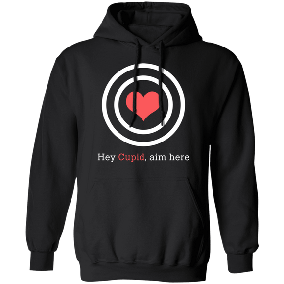Hey Cupid, Aim Here T-Shirt CustomCat