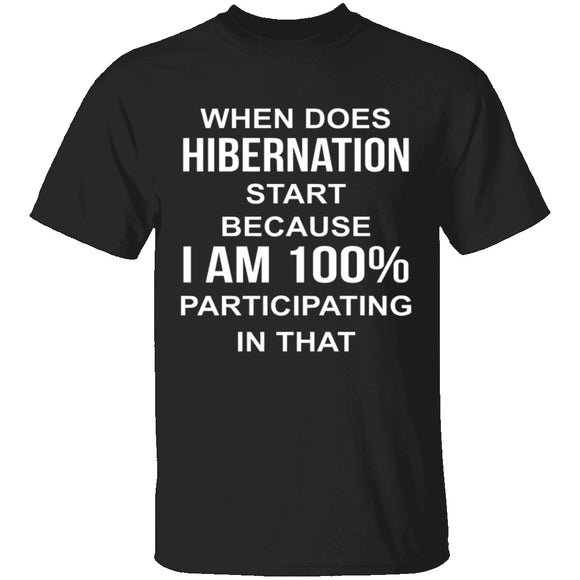 Hibernation T-Shirt CustomCat