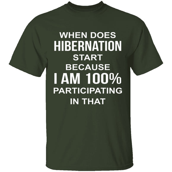 Hibernation T-Shirt CustomCat