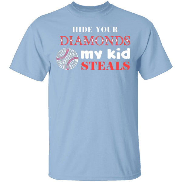 Hide your Diamonds T-Shirt CustomCat