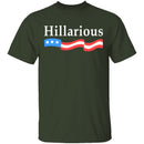 Hillarious T-Shirt CustomCat