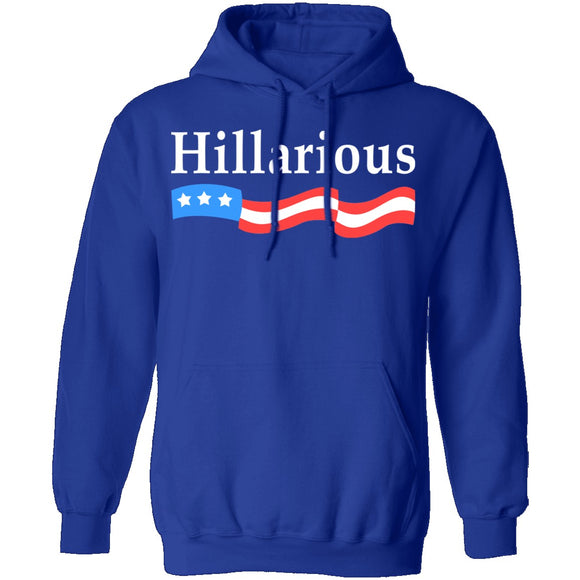 Hillarious T-Shirt CustomCat