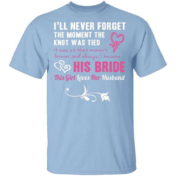 His Bride T-Shirt CustomCat
