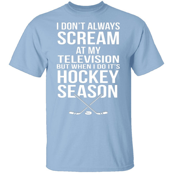 Hockey Season T-Shirt CustomCat