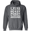 Hokey Pokey T-Shirt CustomCat