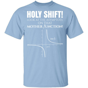 Holy Shift T-Shirt CustomCat