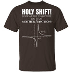 Holy Shift T-Shirt CustomCat
