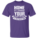 Home Is Where Your Story Begins T-Shirt CustomCat