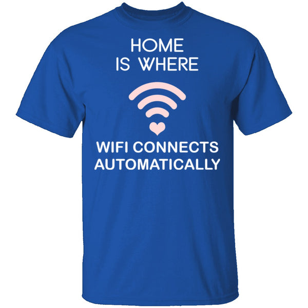 Home WiFi T-Shirt CustomCat