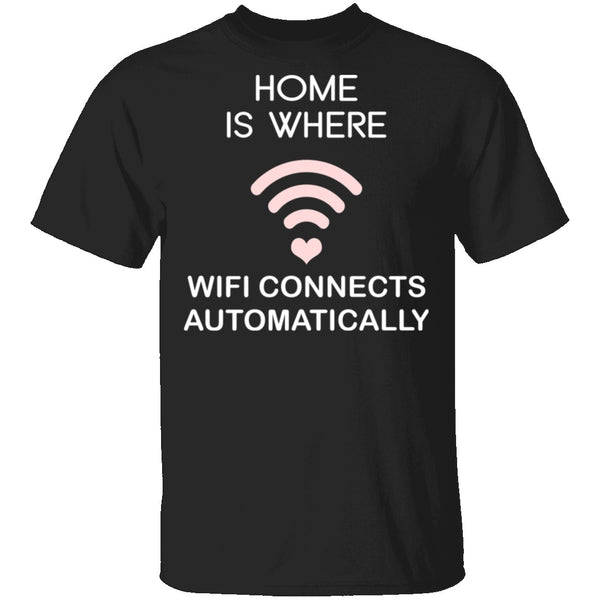 Home WiFi T-Shirt CustomCat
