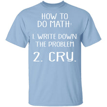 How To Do Math T-Shirt