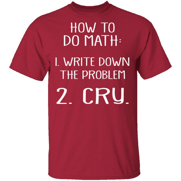 How To Do Math T-Shirt CustomCat