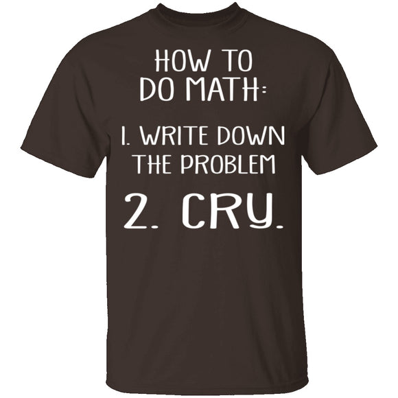 How To Do Math T-Shirt CustomCat