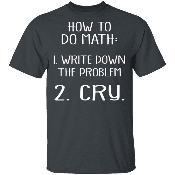 How To Do Math T-Shirt CustomCat