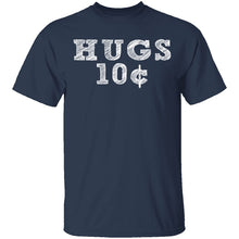 Hugs 10c T-Shirt